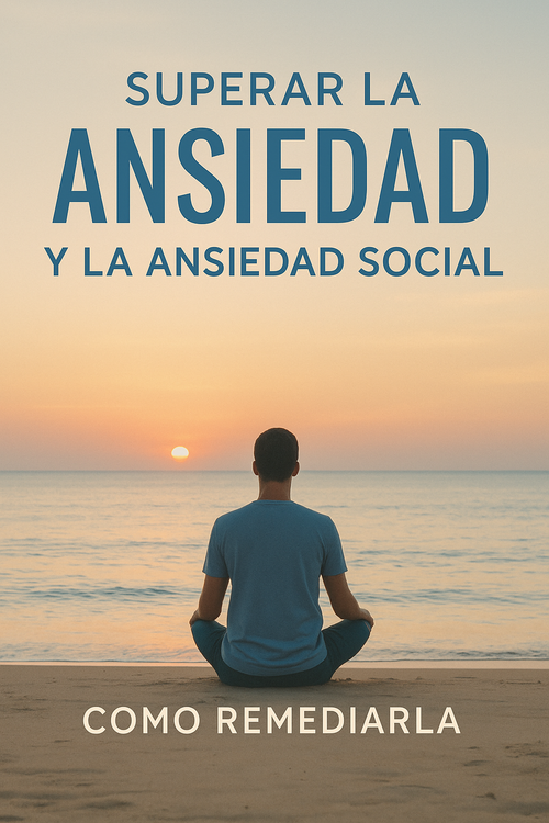 Supera tu ansiedad. Recupera tu paz interior